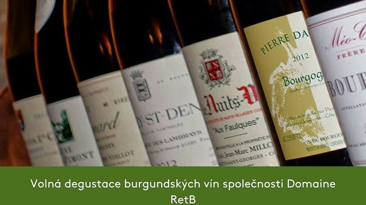 Volná degustace burgundských vín společnosti Domaine RetB