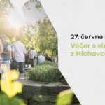 Letní Víno z blízka 2024 – Večer s vinaři z Hlohovce