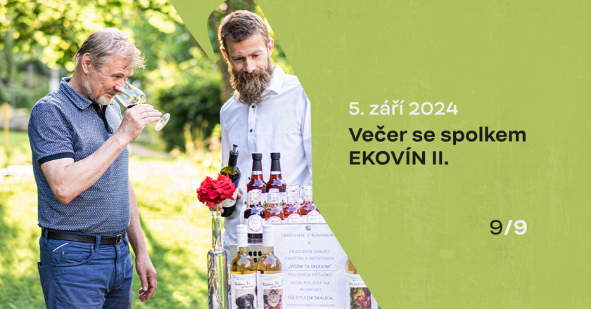 Letní Víno z blízka 2024 – Večer se spolkem EKOVÍN II.