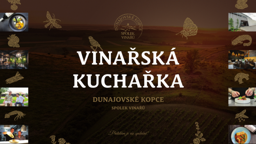 Vinařská kuchařka Dunajovských kopců v srpnu naživo