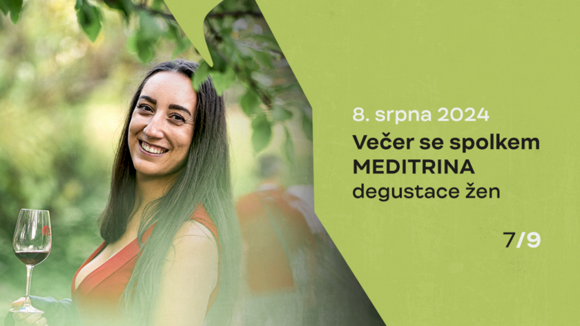 Vína vybraná ženami – večer s víny ze soutěže Meditrina