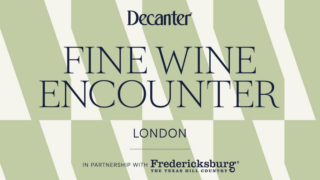 Decanter Fine Wine Encounter London 2026
